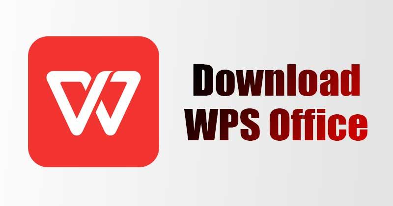 WPS Office Download Walkthrough for Desktop Laptop Mobile Platforms