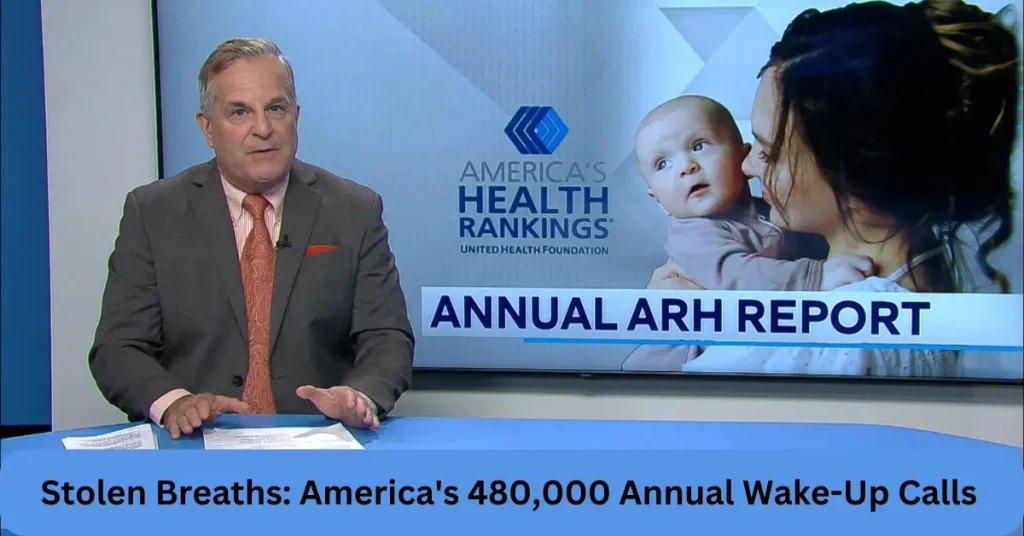 stolen breaths america's 480,000 annual wake-up calls
