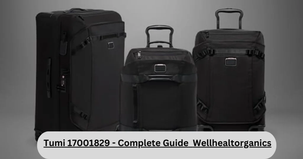 tumi 17001829 - complete guide - wellhealtorganics